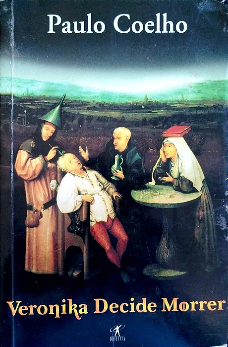Livro Veronika Decide Morrer Autor Coelho, Paulo (1998) [seminovo]