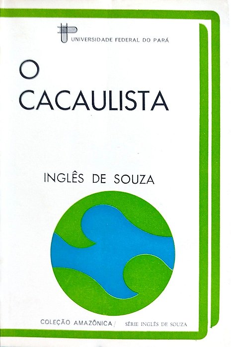Livro o Cacaulista Autor Souza, Inglês de (1973) [usado]