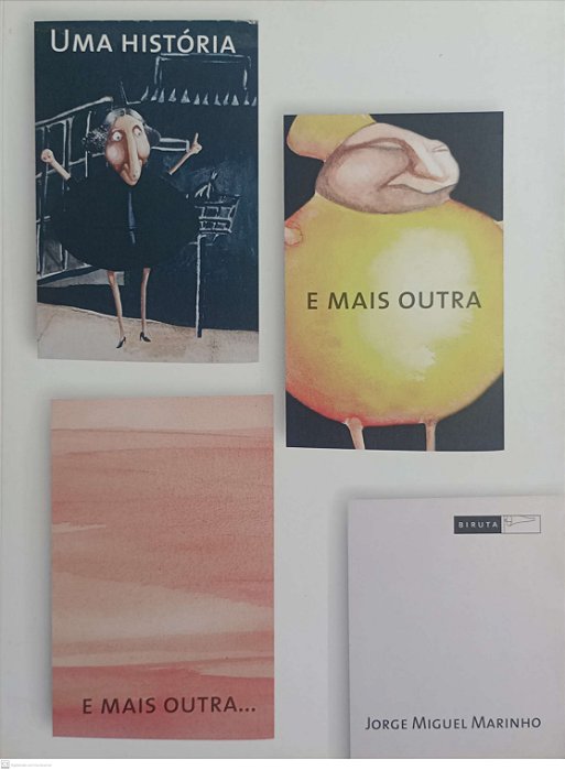 Livro Uma História e Mais Outra e Mais Outra Autor Marinho, Jorge Miguel (2006) [seminovo]