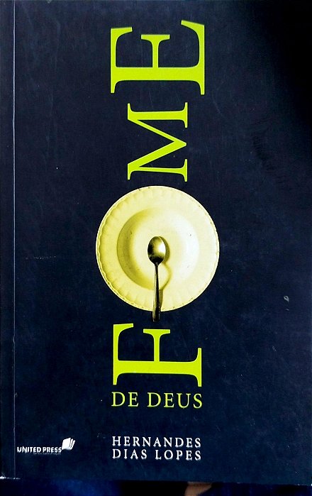 Livro Fome de Deus Autor Lopes, Hernande Dias (2004) [seminovo]