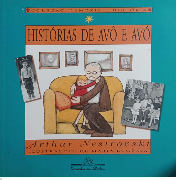 Livro Histórias de Avô e Avó Autor Nestrovski, Arthur (2007) [seminovo]