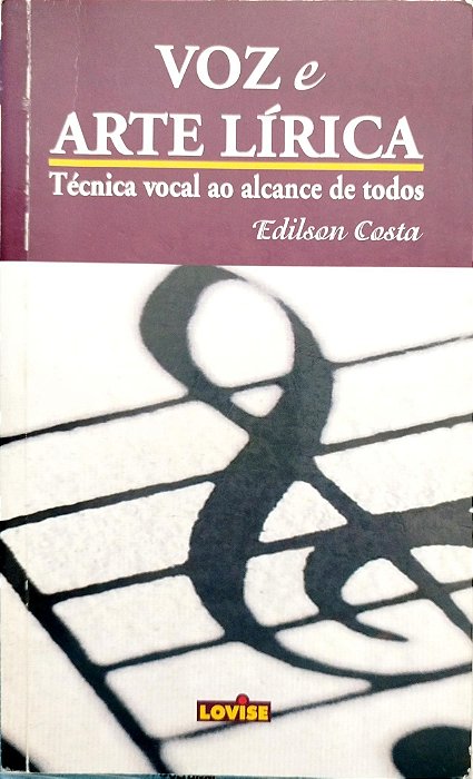 Livro Voz e Arte Lírica Autor Costa, Edilson (2001) [usado]