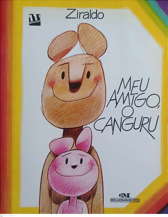 Livro Meu Amigo, o Canguru Autor Ziraldo (2005) [usado]