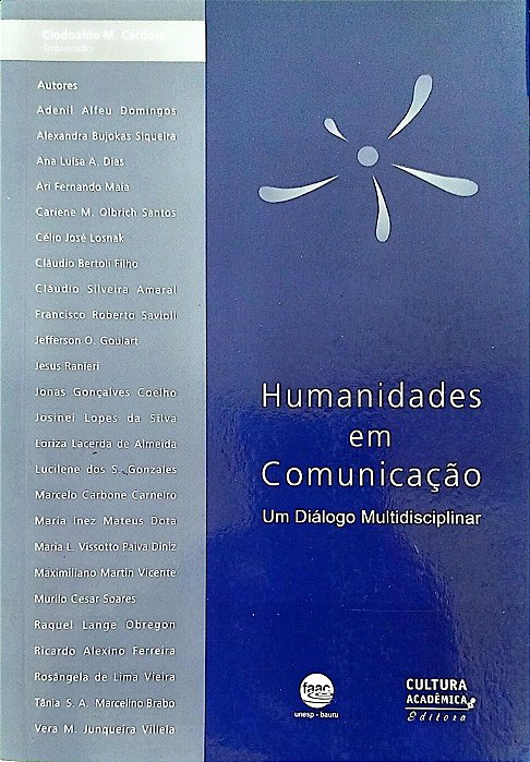 Livro Humanidades em Comunicação Autor Cardoso Org.), Clodoaldo M. (2005) [seminovo]