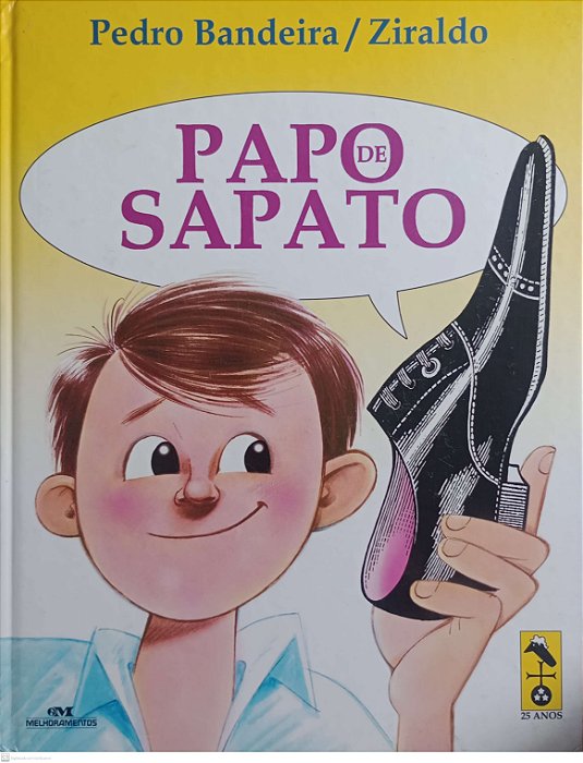 Livro Papo de Sapato Autor Bandeira, Pedro (2005) [usado]