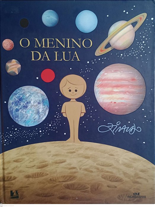 Livro o Menino de Lua Autor Ziraldo (2006) [usado]
