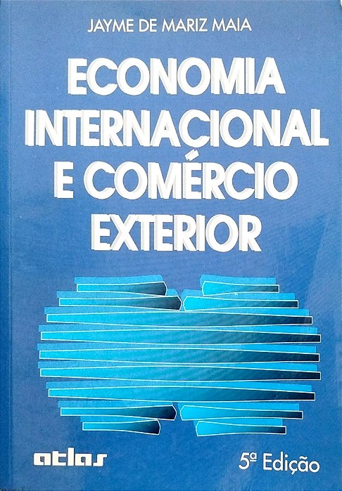 Livro Economia Internacional e Comércio Exterior Autor Maia, Jayme de Mariz (1999) [usado]