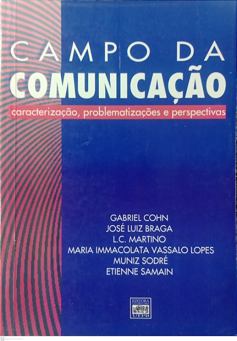 Livro Campo da Comunicação Autor Vários (2001) [usado]