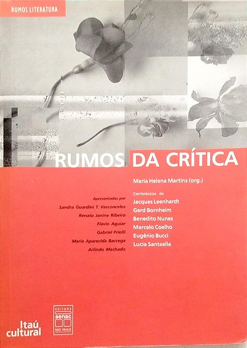 Livro Rumos da Crítica Autor Martins (org.), Maria Helena (2000) [seminovo]