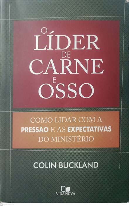 Livro o Líder de Carne e Osso Autor Buckland, Colin (2020) [usado]