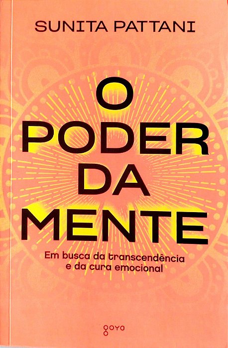 Livro o Poder da Mente Autor Pattani, Sunita (2020) [seminovo]