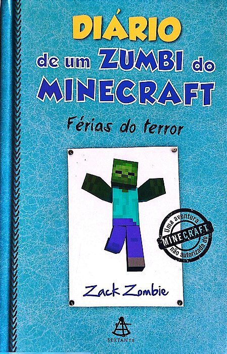 Livro Férias do Terror - Diário de um Zumbi do Minecraft Autor Books, Herobrine (2015) [usado]