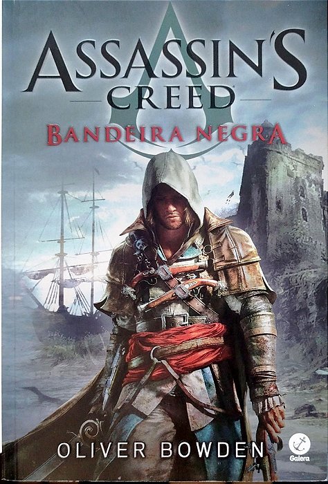 Livro Bandeira Negra - Assassin''s Creed Autor Bowden, Oliver (2017) [seminovo]