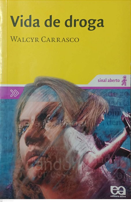 Livro Vida de Droga Autor Carrasco, Walcyr (2007) [usado]