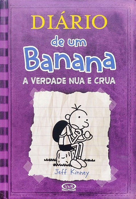 Livro a Verdade Nua e Crua - Diário de um Banana 5 Autor Kinney, Jeff (2011) [seminovo]