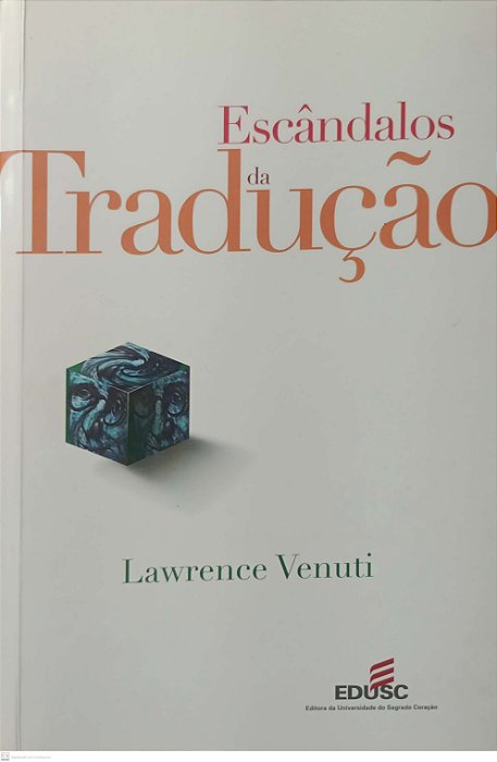 Livro Escândalos da Tradução Autor Venuti, Lawrence (2002) [usado]
