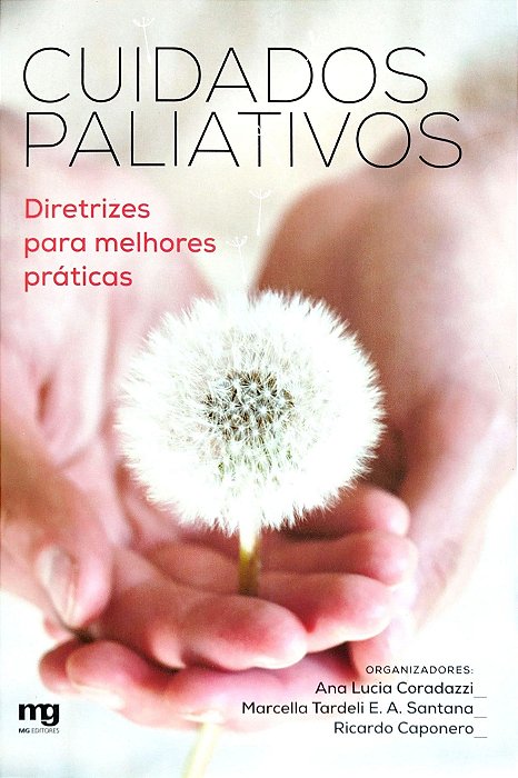 Livro Cuidados Paliativos Autor Coradazzi (org.), Ana Lucia (2019) [seminovo]