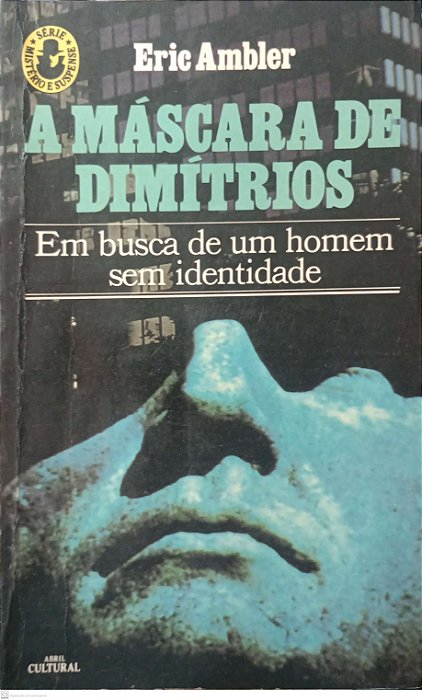 Livro a Máscara de Dimítrios Autor Ambler, Eric (1984) [usado]