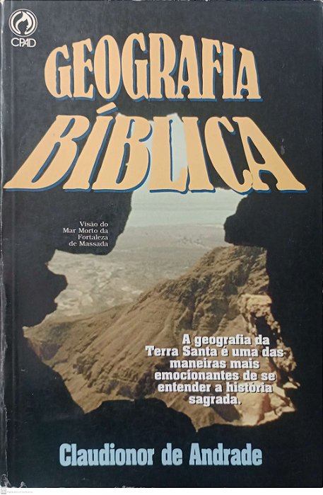 Livro Geografia Bíblica Autor Andrade, Claudionor de (1999) [usado]