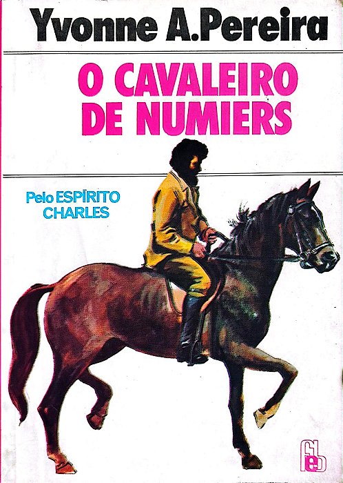 Livro o Cavaleiro de Numiers Autor Pereira, Yvonne A. (1977) [usado]