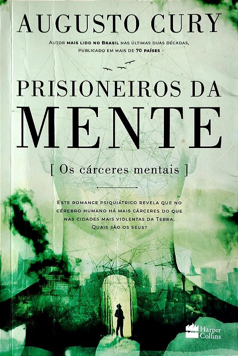 Livro Prisioneiros da Mente Autor Cury, Augusto (2022) [usado]