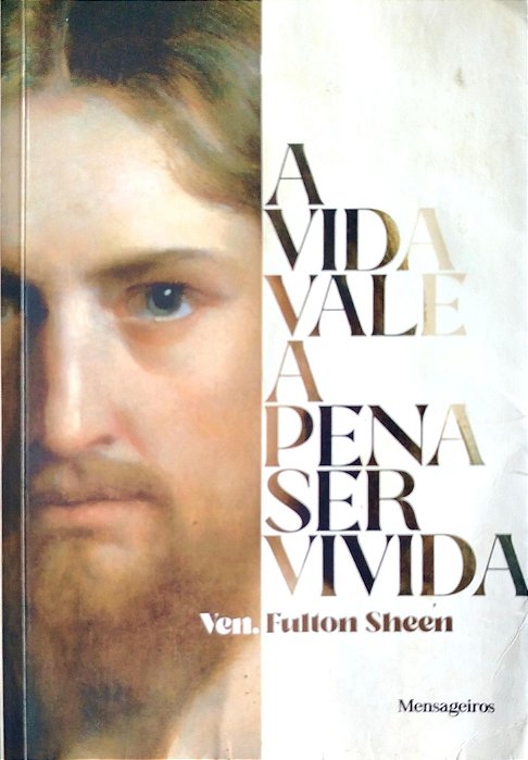 Livro a Vida Vale a Pena Ser Vivida Autor Sheen, Venerável Fulton (2022) [usado]