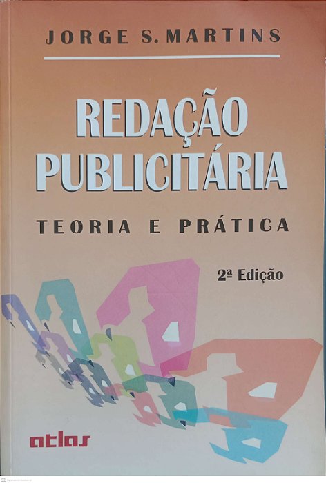 Livro Redação Publicitária - Teoria e Prática Autor Martins, Jorge S. (1997) [usado]