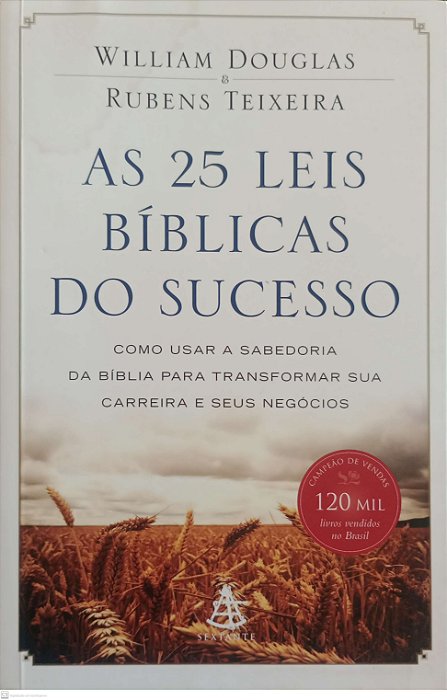 Livro as 25 Leis Bíblicas do Suecsso Autor Douglas, William (2012) [usado]