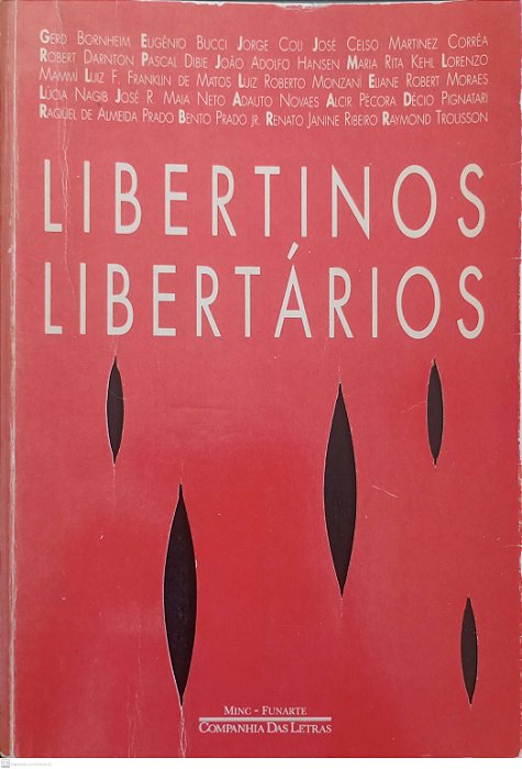Livro Libertinos Libertários Autor Novaes (org.), Adauto (1996) [usado]
