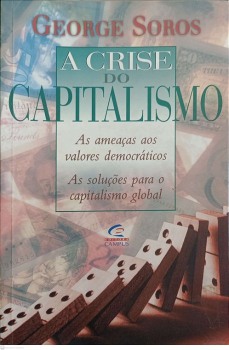 Livro a Crise do Capitalismo Autor Soros, George (1999) [usado]