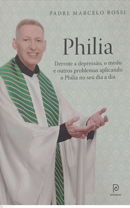 Livro Philia Autor Rossi, Padre Marcelo (2015) [usado]