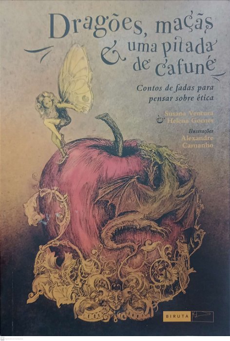Livro Dragões, Maçãs e Uma Pitada de Cafuné Autor Ventura, Susana (2017) [usado]