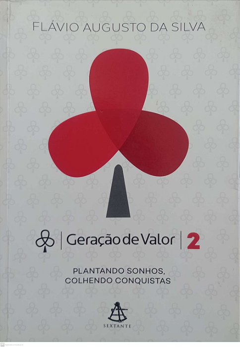 Livro Geração de Valor 2 Autor Silva, Flávio Augusto da (2015) [usado]