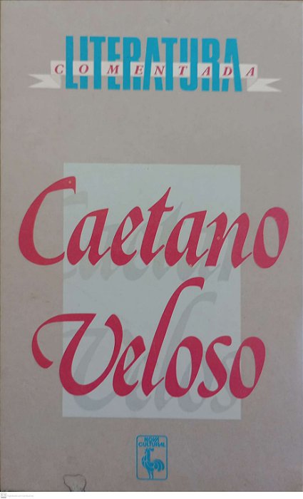 Livro Caetano Veloso - Literatura Comentada Autor Franchetti, Paulo (1988) [usado]