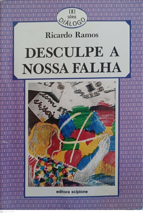 Livro Desculpe a Nossa Falha Autor Ramos, Ricardo (1991) [usado]