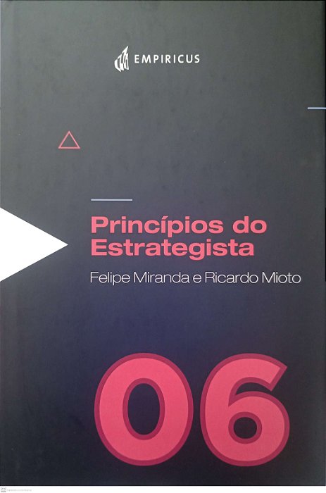 Livro Princípios do Estrategista Autor Miranda, Felipe (2020) [seminovo]