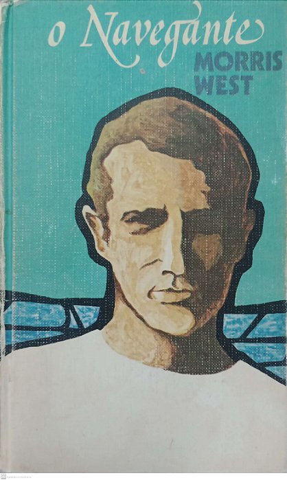 Livro o Navegante Autor West, Morris [usado]