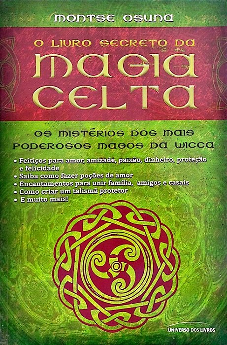 Livro o Livro Secreto da Magia Celta Autor Osuna, Montese (2009) [seminovo]