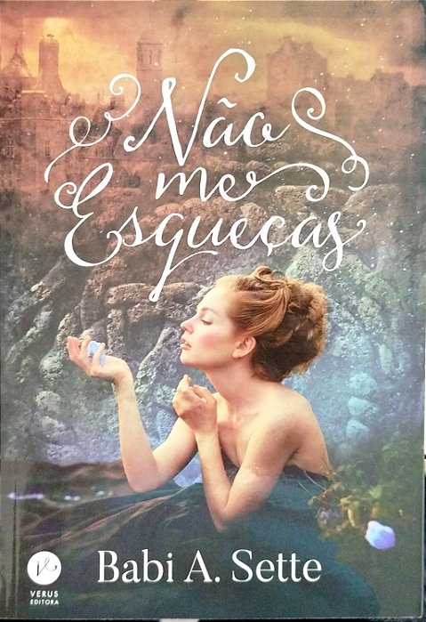 Livro Não Me Esqueças Autor Sette, Babi A. (2021) [seminovo]