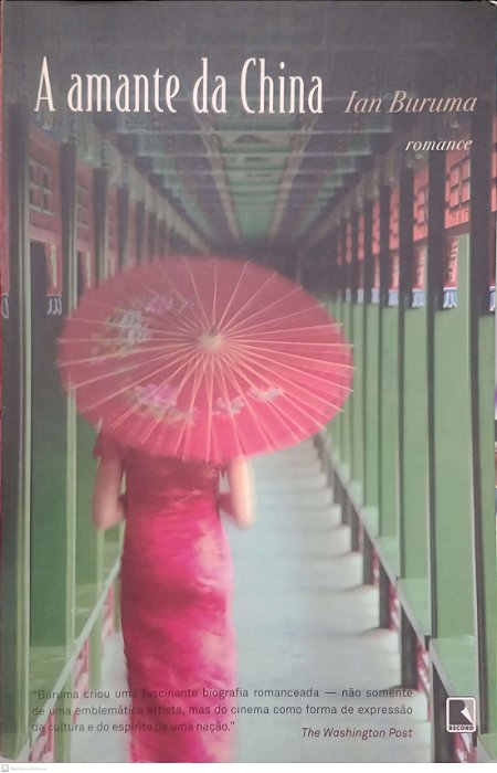 Livro a Amante da China Autor Buruma, Ian (2011) [usado]