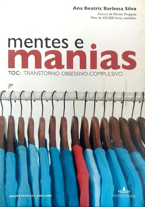 Livro Mentes e Manias Autor Silva, Ana Beatriz Barbosa (2011) [seminovo]
