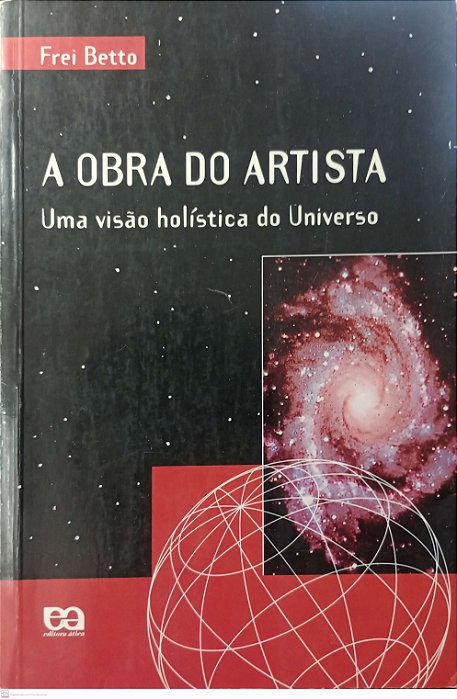 Livro a Obra do Artista Autor Betto, Frei (1995) [usado]