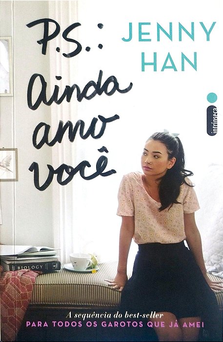 Livro P.s.: Ainda Amo Você Autor Han, Jenny (2019) [seminovo]