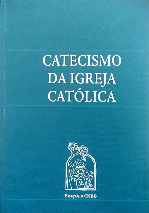 Livro Catecismo da Igreja Católica Autor Vários (2013) [seminovo]