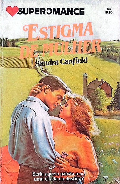 Livro Estigma de Mulher Autor Canfiel, Sandra (1987) [usado]