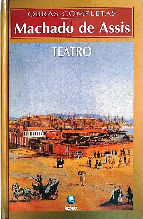 Livro Teatro Autor Assis, Machado de (1997) [seminovo]