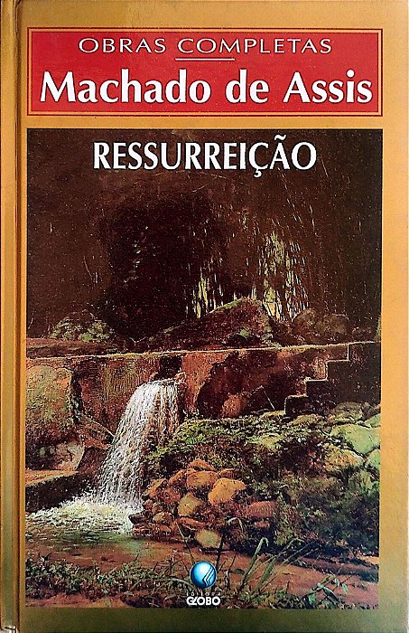 Livro Ressurreicao Autor Assis, Machado de (1997) [usado]