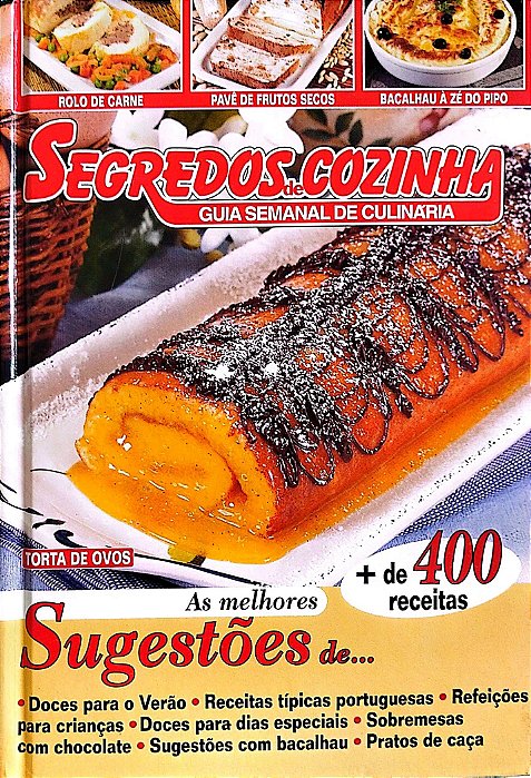 Livro Segredos de Cozinha: Guia Semanal de Culinária Autor Vários [seminovo]