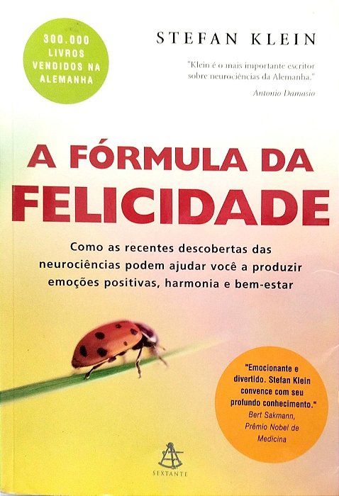 Livro a Fórmula da Felicidade Autor Klein, Stefan (2005) [usado]