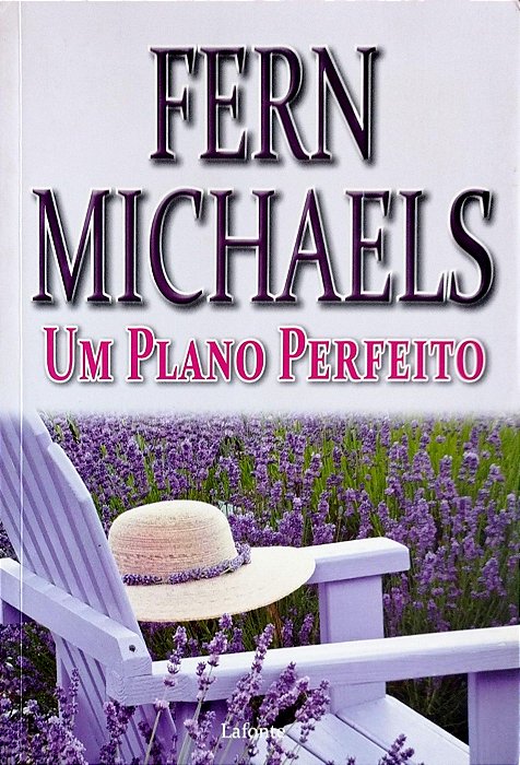 Livro um Plano Perfeito Autor Michaels, Fern (2011) [seminovo]